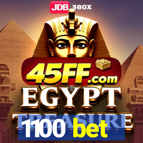 1100 bet